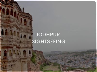 Jodhpur Sightseeing Local Tour