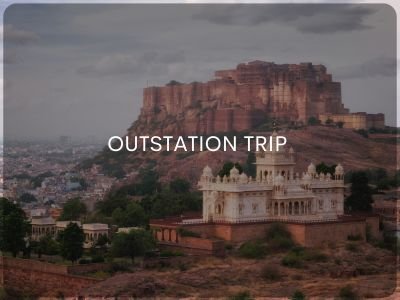 Outstation Trip From Jodhpur